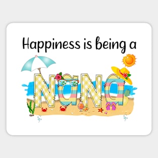 Happiness Is Being A Nana Summer Beach Happy Mother's Magnet